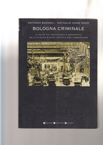 Bologna criminale bagnoli dodd - bagnoli,