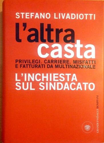 Altra casta privilegi - l'altra,