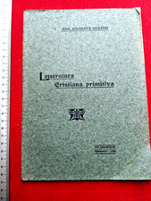 Letteratura Cristiana Primit. di Sac.G. Guzzini per D. A. Tacconi- Recanati 1906