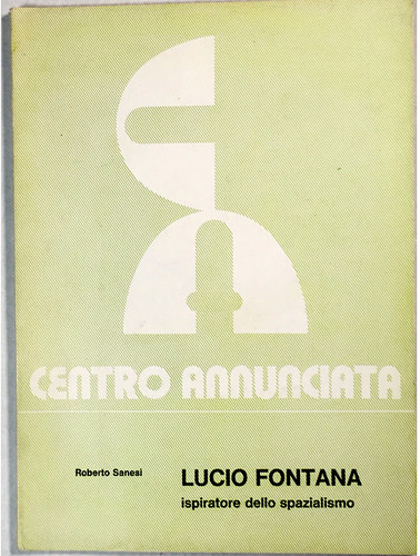 Lucio fontana ispiratore - fontana, dello