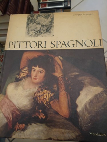 Pittori spagnoli mondadori - mondadori, cs
