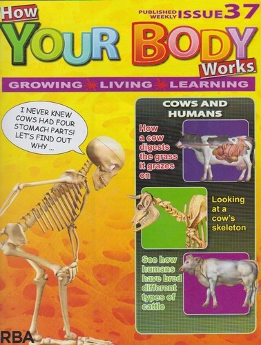 How your body - , works-issue