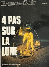 REVUE  FRANCE SOIR  SPECIAL  MAI 1969  4 PAS SUR LA LUNE