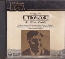GIUSEPPE VERDI IL TROVATORE VOLUME PRIMO AURELIANO PERTILE CD GRANFORTE E00512