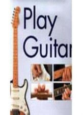Play Guitar (Music) By Anon.