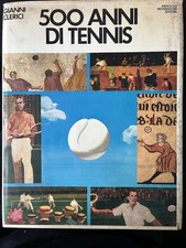 500 Anni Di Tennis - Gianni