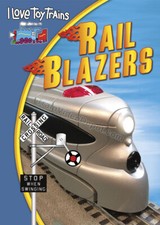 I Love Toy Trains Rail Blazers