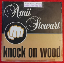 AMII STEWART - KNOCK ON WOOD /