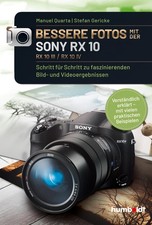 Bessere Fotos mit der SONY RX