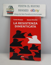LA RESISTENZA DIMENTICATA - C