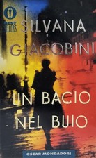 Un bacio nel buio - Silvana