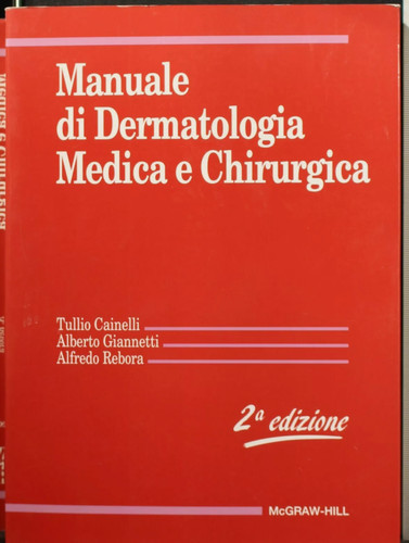 Manuale dermatologia medica - di,