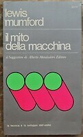 Mito della macchina - il,