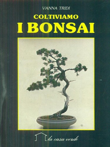 Coltiviamo bonsai tridi - bonsai,