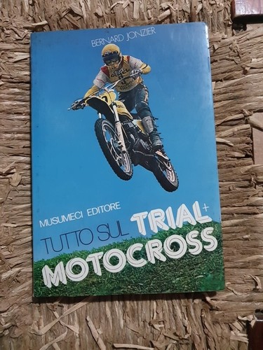 Tutto sul trial motocross - sul,