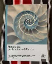 Matematica per le scienze della vita. UTET.  Bodine, Lenhart, Gross. 