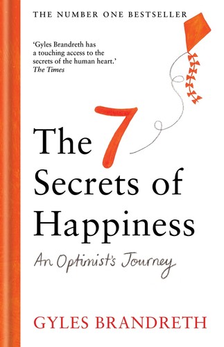 The secrets happiness an - of,