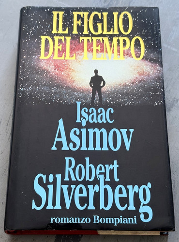 Figlio del tempo asimov - il,