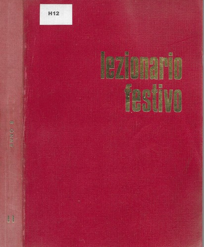 Lezionario festivo anno - lezionario,