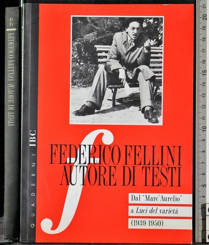 Federico fellini autore - fellini,