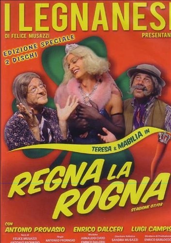 Legnanesi regna la rogna - legnanesi,