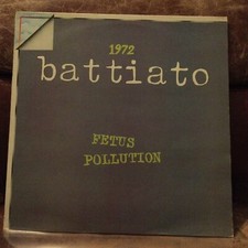 Battiato Fetus / Pollution 1972 LP Ottime Condizioni