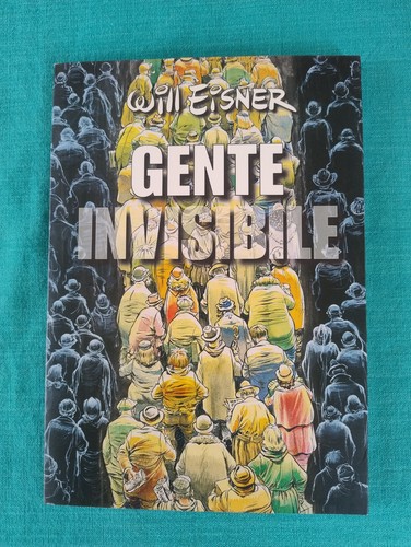 Gente invisibile will eisner - will,