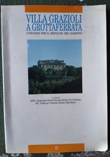 VILLA GRAZIOLI A GROTTAFERRATA
