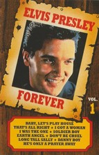 Elvis Presley Forever  Vol. 1