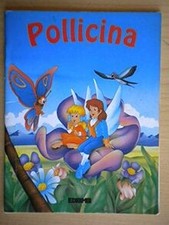 Pollicina (Leggimi una fiaba)