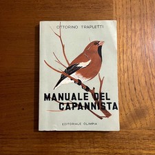 Ottorino Trapletti, Manuale del capannista, II ed.
