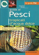 Guida ai pesci tropicali d'acqua dolce