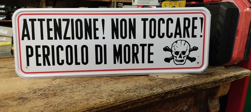 Cartello vintage pericolo - ,