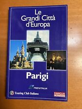 PARIGI - LE GRANDI CITTA'