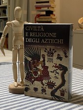 CIVILTÀ E RELIGIONE DEGLI AZTECHI - (Pranzetti/Lupo) - Meridiani Mondadori 2015