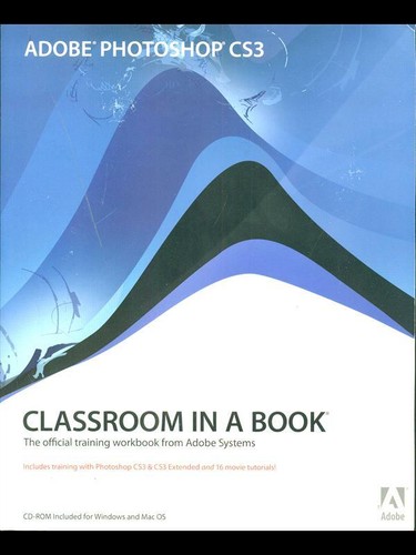 Adobe photoshop cs3 classroom - adobe,