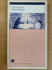 Tonio Kroger  - Thomas Mann-