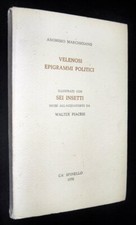 W. Piacesi: Velenosi epigrammi politici, 1976. Splendide acqueforti originali
