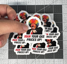 Trump clown iran your - your, gas