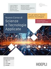NUOVO CORSO DI SCIENZE E TECNOLOGIE APPLICATE  - CALIGARIS L., CERRI F. - HOEPLI