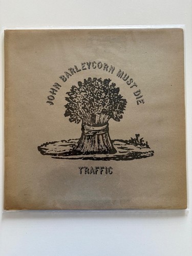 Traffic john barleycorn must - traffic,