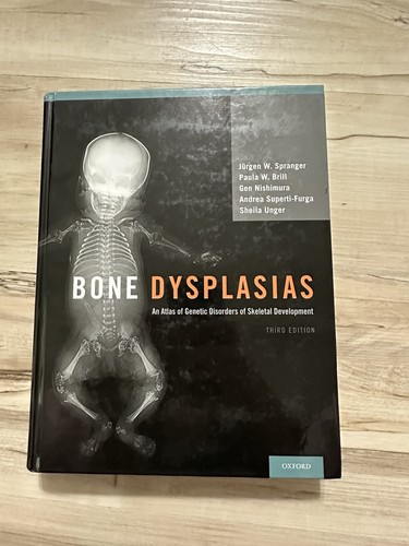 Bone dysplasias atlas of - an,