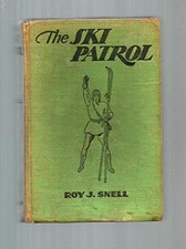 SKI PATROL By Roy J. Snell -