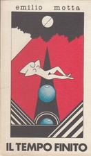 LN- IL TEMPO FINITO - EMILIO MOTTA - GIRASOLI --- 1988 - B - YDS583