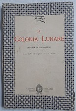 Yambo ( Enrico Novelli ) la  Colonia Lunare - Antonio Vallardi Editore