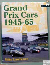 Grand Prix Cars 1945-65 - Lawrence/HB/DJ/Sport/1899870393