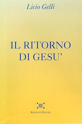 Ritorno gesù gelli - il,
