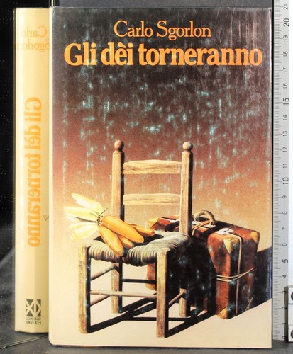 Gli dei torneranno carlo - gli,
