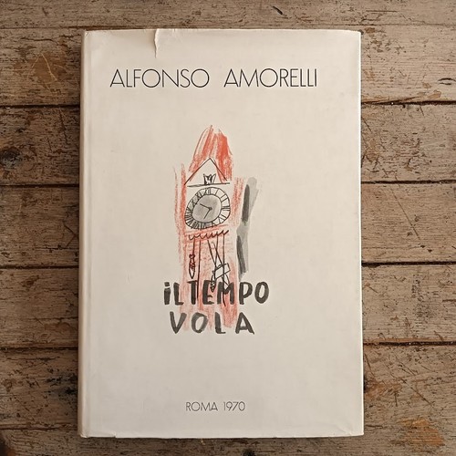 Alfonso amorelli tempo - amorelli,, il