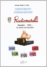 Radiomarelli. Ricevitore Fido